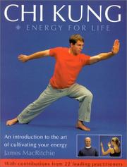 Cover of: Chi Kung: Energy for Life | James MacRitchie