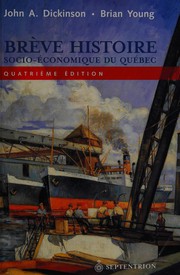 Cover of: Brève histoire socio-économique du Québec