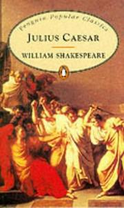 Cover of: Julius Caesar (Penguin Popular Classics) by William Shakespeare