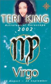 Cover of: Teri King Astrological Horoscopes 2002:Virgo by Teri King