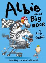 Cover of: Albie and the Big Race by Andy Cutbill