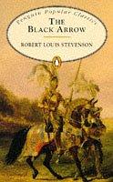 Cover of: The Black Arrow (Penguin Popular Classics) by Robert Louis Stevenson