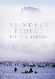 Reindeer People by Piers Vitebsky