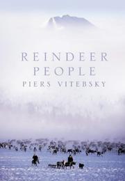 Cover of: Reindeer People by Piers Vitebsky