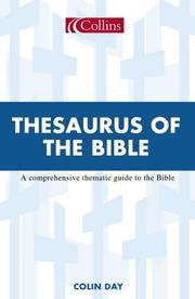 Cover of: Collins Thesaurus of the Bible: A Comprehensive Thematic Guide to the Bible