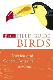 Cover of: Birds of Mexico and Central America (Collins Field Guide)