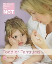 Cover of: Toddler Tantrums (National Childbirth Trust Guides)