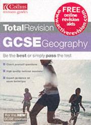 Cover of: GCSE Geography (Total Revision) by Michael Raw, Nicholas Rowles