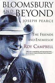Cover of: Bloomsbury and Beyond: The Friends and Enemies of Roy Campbell