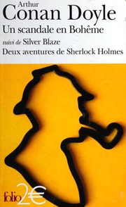 Cover of: Un scandale en Bohême: suivi de Silver Blaze