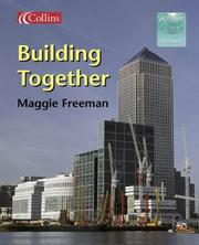 Cover of: Building Together (Spotlight on Fact S.) by Margaret Freeman