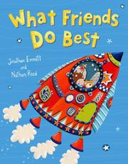 Cover of: What Friends Do Best by Jonathan Emmett