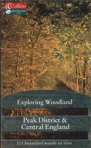 Cover of: Peak District and Central England (Exploring Woodland S.)