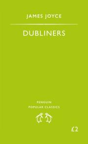 Cover of: The Dubliners (Penguin Popular Classics) | James Joyce