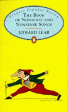 Book of Nonsense and Nonsense Songs, the by Edward Lear