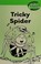 Cover of: Tricky spider