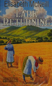 Cover of: Lark returning by Elisabeth McNeill