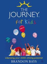 Cover of: The Journey for Kids by Brandon Bays