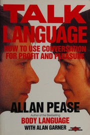 Cover of: Talk language by Allan Pease