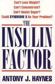 The Insulin Factor by Antony Haynes