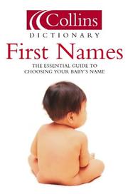 Cover of: Collins Dictionary of First Names (Collins Dictionary Of . . .) by Julia Cresswell