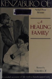 Cover of: A healing family by Kenzaburō Ōe