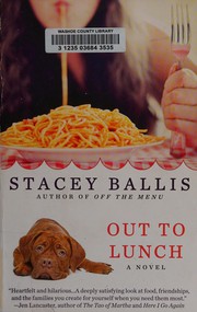 Cover of: Out to lunch by Stacey Ballis