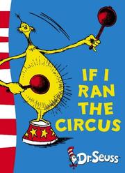 Cover of: If I Ran the Circus by Dr. Seuss