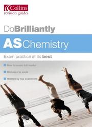 Cover of: AS Chemistry (Do Brilliantly At...) by George Facer
