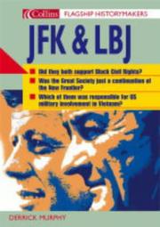 Cover of: JFK and LBJ (Flagship Historymakers) by Derrick Murphy