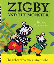 Cover of: Zigby and the Monster (Zigby) by Brian Paterson