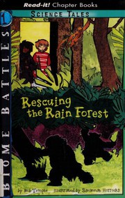 Cover of: Rescuing the rain forest by Bob Temple