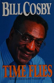 Cover of: Time flies by Bill Cosby