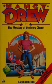 Cover of: The Mystery of the Ivory Charm (Nancy Drew Mysteries)