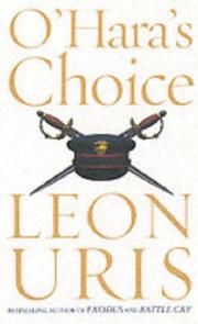 Cover of: O'Hara's Choice by Leon Uris, Leon Uris