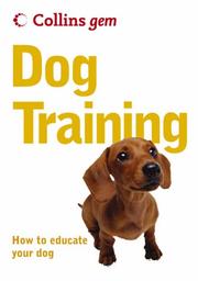 Cover of: Gem Dog Training (Collins Gem) by Gwen Bailey