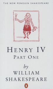 Cover of: Henry IV, Part 1 by William Shakespeare