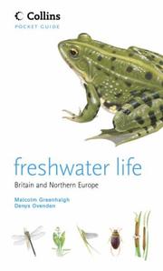 Cover of: Freshwater Life Britain and Northern Europe (Collins Pocket Guide Ser.)