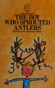 Cover of: The Boy Who Sprouted Antlers (Lions)