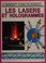 Cover of: Les lasers et hologrammes