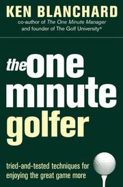 Cover of: The One Minute Golfer by Kenneth H. Blanchard