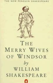 Cover of: The merry wives of Windsor by William Shakespeare