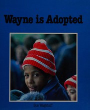 Cover of: Wayne Is Adopted (Choices) by Sue Wagstaff