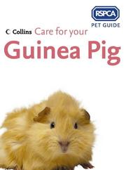 Cover of: Care for Your Guinea Pig (RSPCA Pet Guide Ser.) by Rspca Rspca