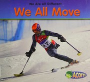 Cover of: We all move by Rebecca Rissman