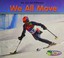 Cover of: We all move