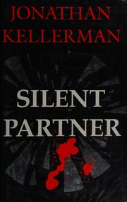 Silent partner by Jonathan Kellerman