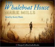 Cover of: The Whaleboat House by Mark Mills
