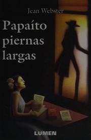Cover of: Papaíto piernas largas by Jean Webster