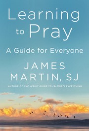 Cover of: Learning to Pray: A Guide for Everyone